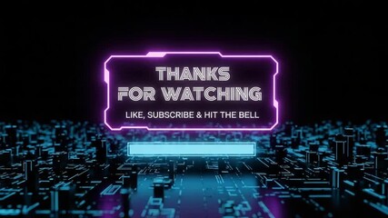 Neon thanks for watching graphic on digital circuit board background - Powered by Adobe