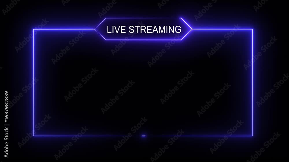 Poster live streaming neon text frame animation box frame neon frame live streaming game live stream overla