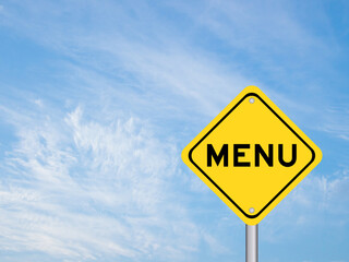 Yellow transportation sign with word menu on blue color sky background