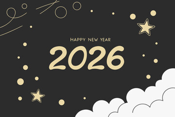 Festive happy new year 2026 greeting card design with golden text, stars, and clouds on a dark background, perfect for seasonal celebrations and holiday events