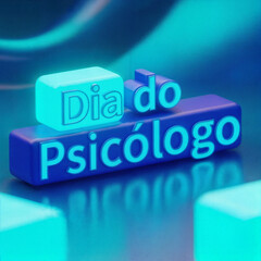 "Day of the Psychologist" in Blue 3D Neon Text Blocks