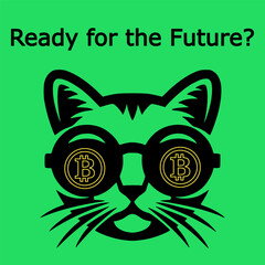 Stylish cat face with Bitcoin symbol glasses and “Ready for the Future?” text. Bold crypto-themed design symbolizing Bitcoin as the future of finance.