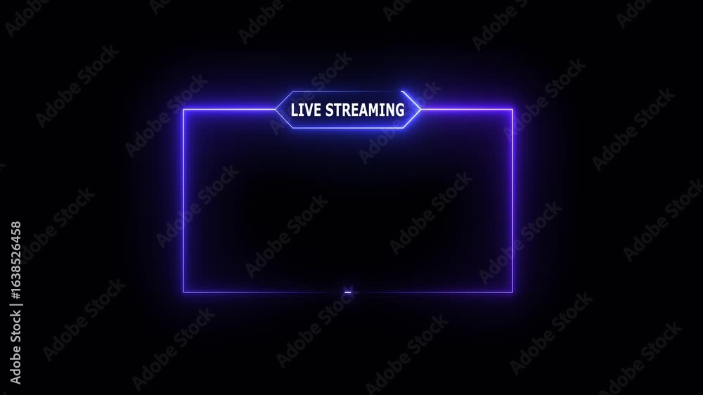 Poster live streaming neon text frame animation box frame neon frame live streaming game live stream overla