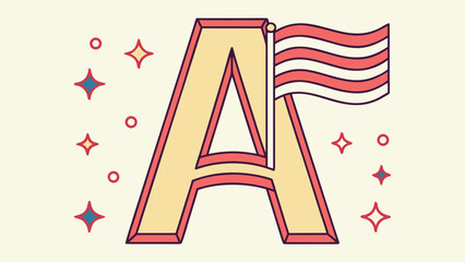 Letter A with American Flag and Festive Star Accents alphabet stars