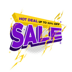 Hot Deal Sale Banner Vector Template with Bold 3D Text, Thunder and Flash Lightning Effects on a White Background, Offering Discounts Up to 50% Off. vector illustration eps