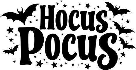 Obraz premium Hocus Pocus Halloween Typography Design Black Halloween typography design with the phrase Hocus Pocus in decorative spooky font