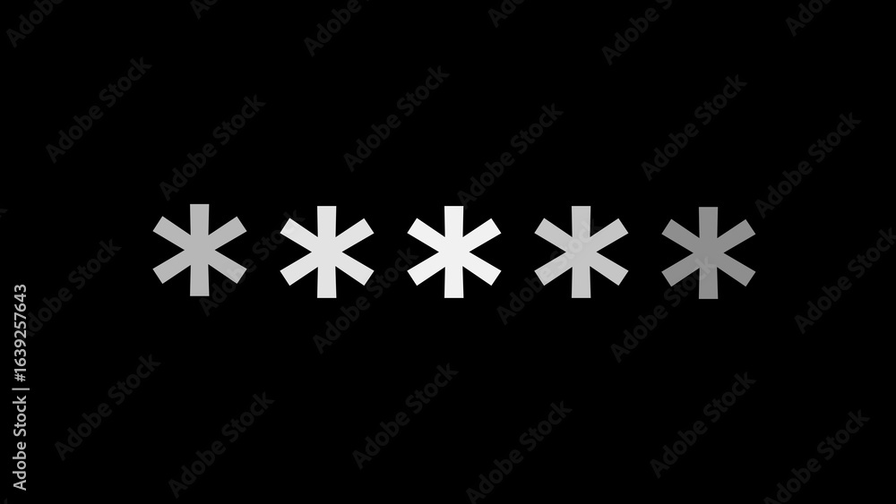 Poster five asterisk symbols in a row against a black background representing password or security concept