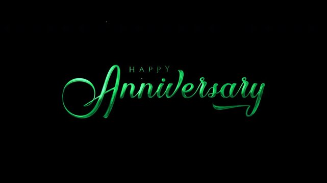 Elegant happy anniversary text in green cursive ideal for anniversary cards, banners, invitations, social media posts, and celebratory designs.