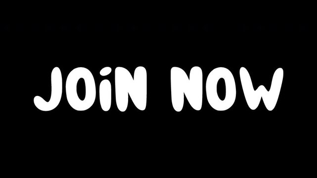 Doodle animated phrase 'Join Now'. Sequence, animation. 4K, Alpha Channel. No Background.