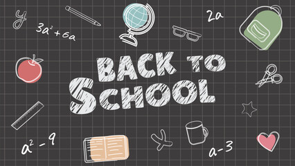 Blackboard with text back to school and chalk drawn formulas, globe, apples, ruler, pencil, textbook and backpack. Vector illustration of blackboard for back to school background.