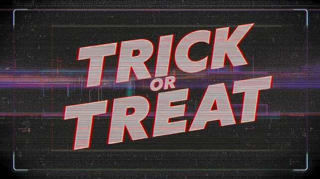Retro VHS Horror Movie Title Screen Featuring Glitch Effects and Scan Lines With the Text Trick or Treat