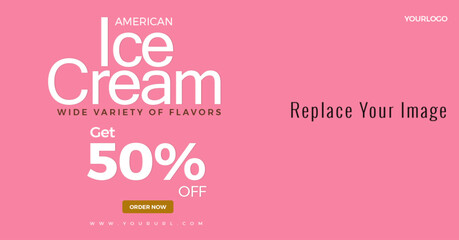 American Ice Cream Promotion - 50 Off on a Wide Variety of Flavors