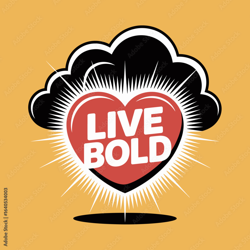 Poster vector illustration of a bold heart with live bold text on a yellow background with cloud and sunbur