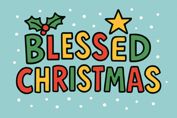 blessed christmas  vector