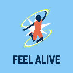 Vibrant silhouette of a person joyfully jumping high in the air surrounded by a swirling energy ring against a bright blue sky with the text feel alive