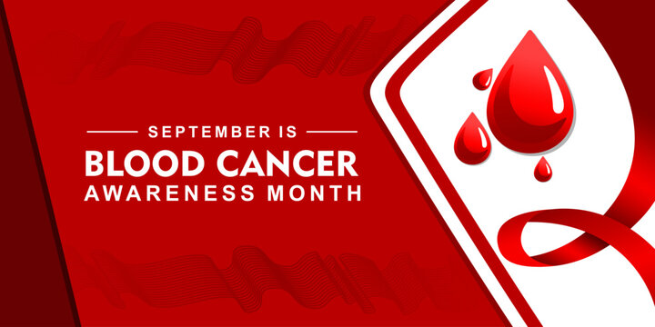 September is Blood Cancer Awareness Month Vector Illustration to raise awareness about our efforts to fight blood cancers.Great for banner, poster, card and social media.
