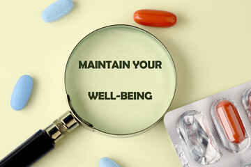 THE CONCEPTUAL PHRASE MAINTAIN YOUR WELL-BEING. health, offering practical CONCEPT