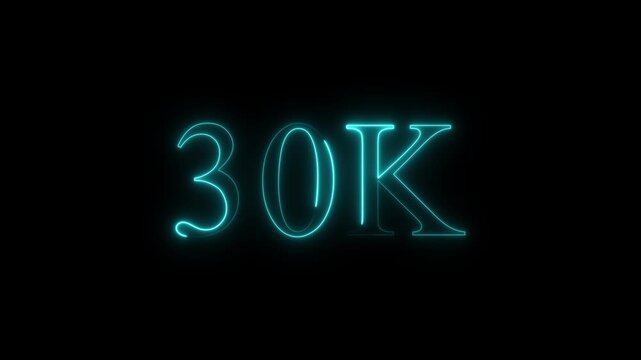 Glowing 30K Neon Followers Icon Animation on Black Background | Social Media Milestone Ultra HD Video..