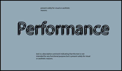 Performance text written in lowercase letters.Vector lettering design. Simple word.