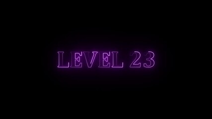 neon level 23 text animation Level Up neon sign , color . neon letters spelling out level Up appear on screen display change animation for video black background - Powered by Adobe