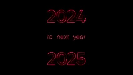 Futuristic neon design displays 2024 and 2025 with the message to next year