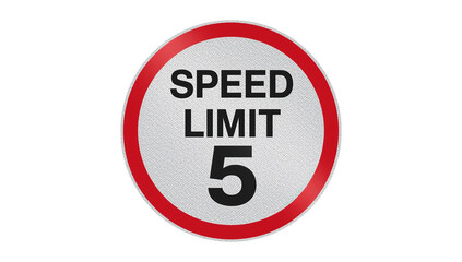 Circular speed limit sign indicating a limit of 5, designed with a red border and clear black lettering.