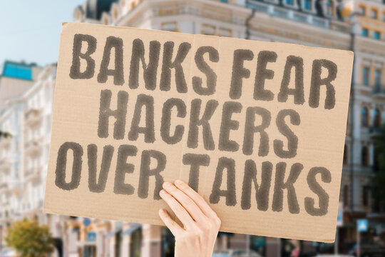 Banks fear hackers over tanks — CYBERSECURITY. ESPIONAGE. DIGITAL. WARFARE. FINANCE. THREATS. NETWORKS