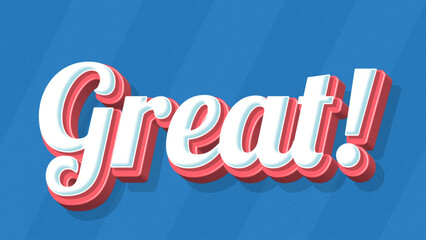3D white Great text on blue