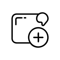Fototapeta premium Add new comment or message line icon with a plus symbol. Simple vector for creating a new post or reply on a platform.