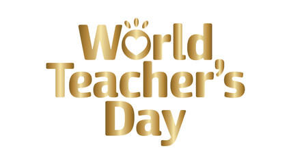 Golden World Teacher's Day Text Design on Transparent Background for Educational Promotions