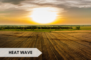 HEAT WAVE rural landscape under scorching sun Farm Concept