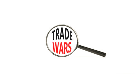 Trade wars symbol. Concept word Trade wars on beautiful magnifying glass. Beautiful white paper...