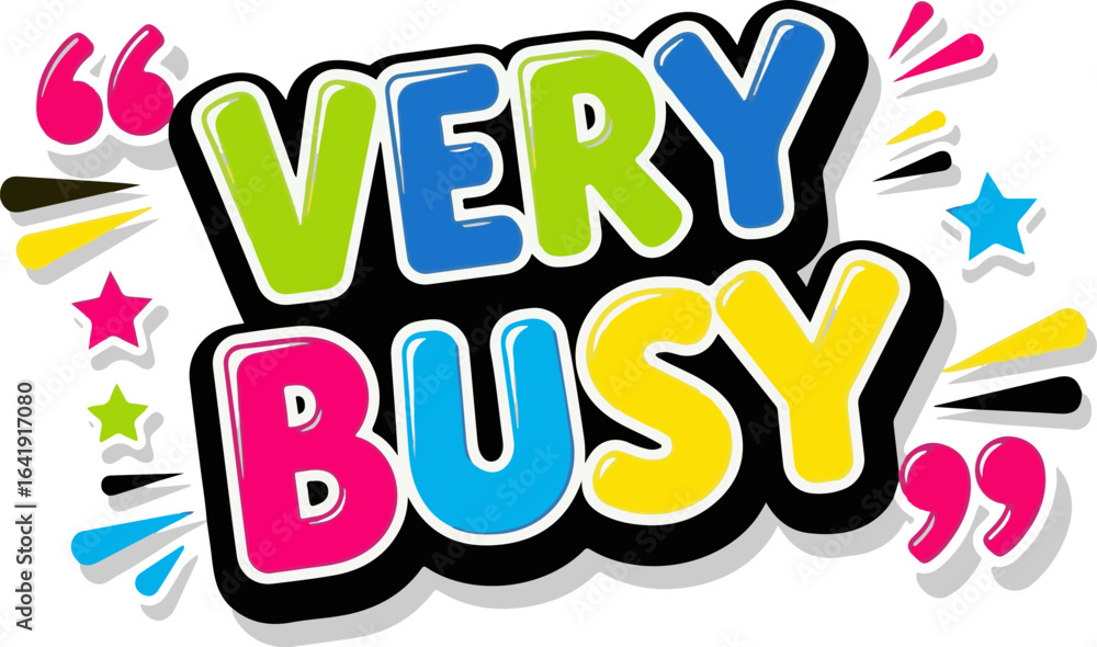 Poster Vector art of very busy text with colorful design isolated on white background
