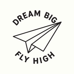 Motivational Paper Plane Typography Graphic