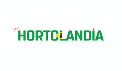 I Love Hortolandia, Typographic Design of I Love Hortolandia on a black background, Flag Typography of Hortolandia with heart, Vector design of I Love Brazil