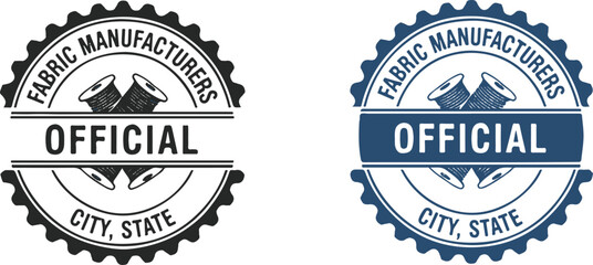 Fototapeta premium Official Fabric Manufacturers City State Seal Stamp Set | Vector Badge for Textile Industry Certification and Quality Assurance