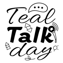 TEAL TALK DAY vector illustration