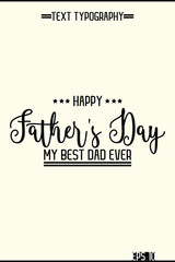 Stylish Text Typescript Of Happy Father's Day Vertical Template