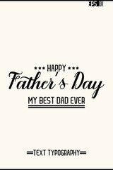 Modern Text Lettering Design Of Happy Father's Day Vertical Template