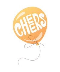 Birthday balloon.  "Cheers" Handwritten lettering. Vector illustration.