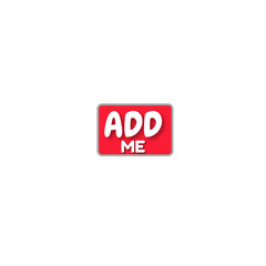 Add Me Button PNG Small Icon

Social Media Add Me Badge PNG

Friend Request Add Me Button Vector PNG

Small Add Me App Button Transparent PNG