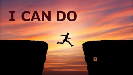 Silhouette of a person jumping a gap with i can do text