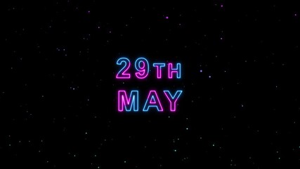 29th May Text Neon Glow Animation - Motion Graphics Video