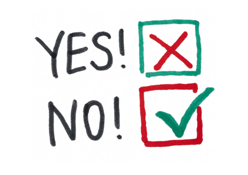 The words "YES!" and "NO!" are written in a hand-drawn font with a red X in a green box and a green checkmark in a red box, symbolizing a reversed decision or confusion.