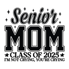 senior mom class of 2025