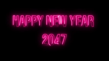 Happy New Year 2047. Neon glow colorful text animation on black background