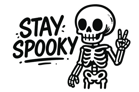 Skeleton cartoon with peace sign and stay spooky message for Halloween celebration
