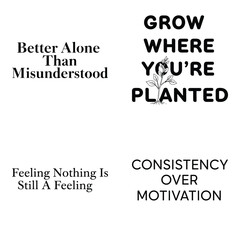 Art of collection of four motivational and inspirational quotes and phrases isolated on white background