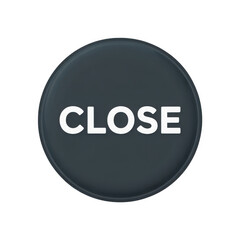 A dark gray circular button with the word close in white text isolated on transparent background