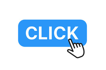 Click button vector graphic. Computer mouse cursor hand pointer icon. Blue modern web UI action button template for websites and apps. Click here interactive symbol. Online interface element design.